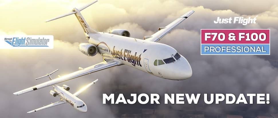 Fokker-156 Just Flight F70/F100 Update v1.2 erschienen: Das ist neu...